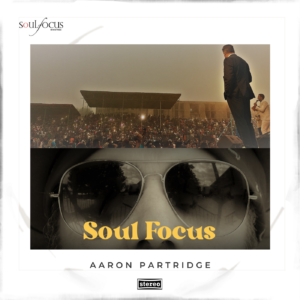"Soul Focus" - Single (Digital Download)